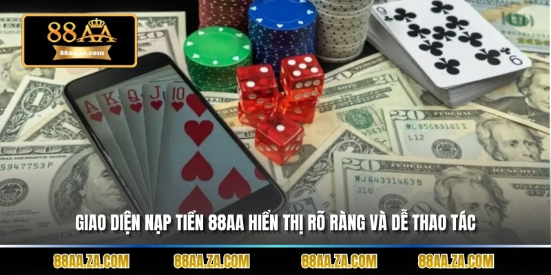 Giao diện nạp tiền 88aa hiển thị rõ ràng và dễ thao tác.